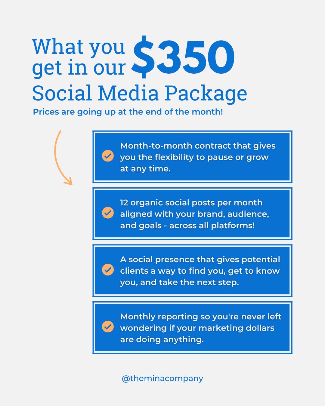 We built this social media package for business owners who want to maintain an online presence without having to figure it out themselves or pay a fortune.

$350 a month. Month-to-month. No pressure to do more than makes sense right now.

What surprises most people is how much can happen from that starting point. A consistent presence builds credibility. Credibility brings in clients. Clients fund the next step. You don't have to chase big numbers or spend a lot to grow.

Prices are going up at the end of the month — now is the time!

Send us a DM or visit theminacompany.com