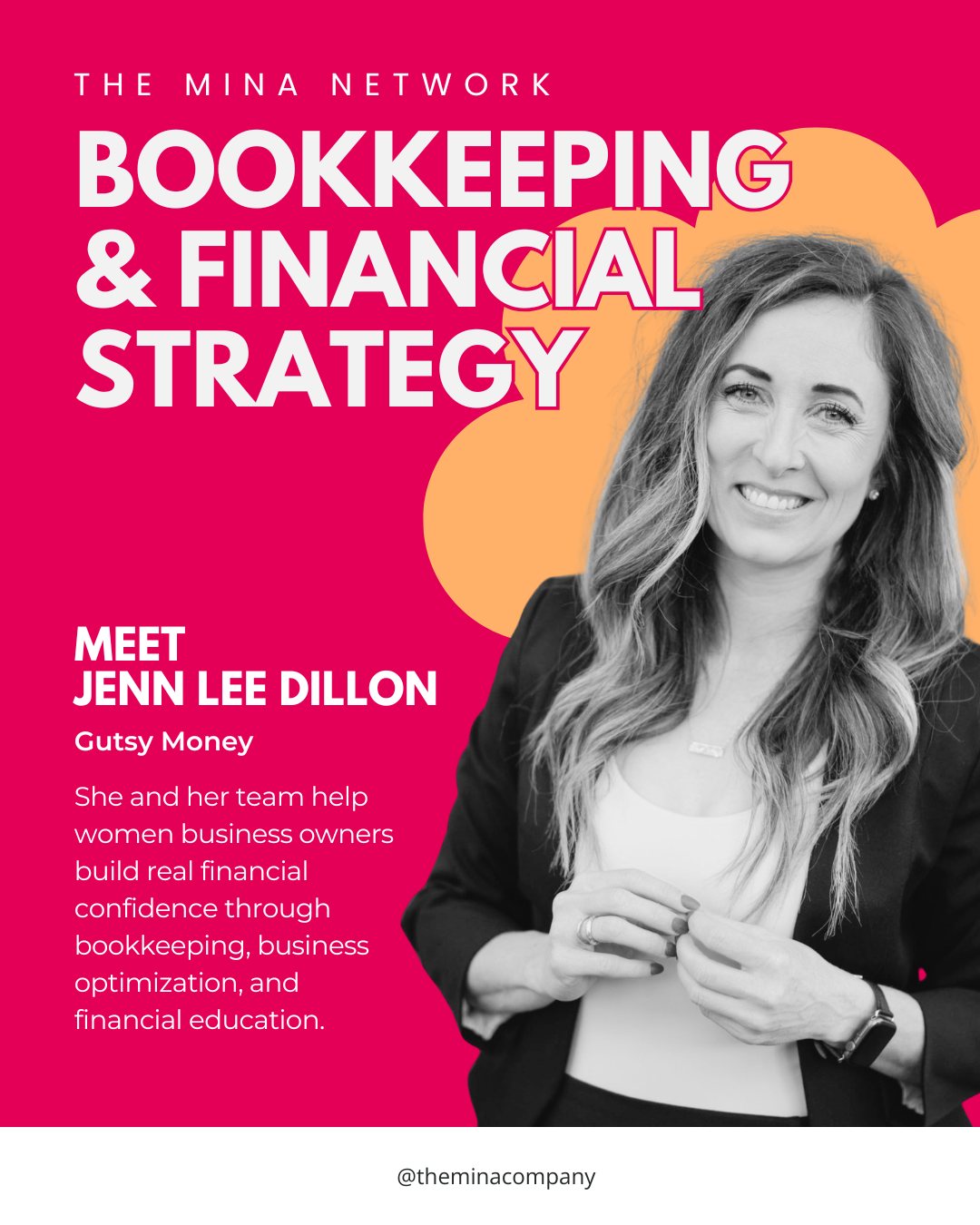The Mina Network: Jenna Lee Dillon of Gutsy Money 💰

If you're avoiding your books, guessing at your numbers, or not sure if you're actually making money even though revenue looks fine, Jenna Lee is who I call.

She and her team at Gutsy Money help women business owners build real financial confidence, whether that means setting up your accounting system from scratch, cleaning up books that have fallen behind, handling your monthly or quarterly bookkeeping, prepping your taxes, or even advising on a business acquisition. They meet you wherever you are financially and build from there.

What makes Jenna Lee different is she's been in it. She's founded six companies, sold one for 82x ROI after she took over the books and right-sized the business herself. She knows what it feels like to run the numbers at midnight and wonder if you're doing it right. That's exactly why she built Gutsy Money: so women business owners stop fearing their finances and start using them as a tool to grow.

If your books need attention and your gut already knows it, visit gutsymoney.co 

Follow: @gutsy_money